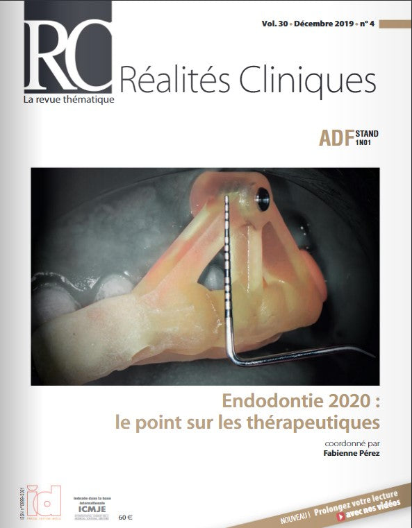 [LIV-ID-RC-EN20] Endodontie 2020  : Le point sur les thérapeutiques (Realités cliniques)